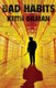 Bad Habits (Paperback): Keith Gilman