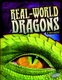 Real-World Dragons (Paperback): Matt Doeden