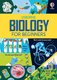 Biology for Beginners (Hardcover): Minna Lacey, Lizzie Cope