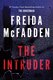 The Intruder (Paperback): Freida McFadden