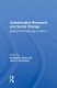Collaborative Research And Social Change - Applied Anthropology In Action (Hardcover): Donald D. Stull