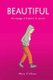 Beautiful - Un voyage a travers le miroir (French, Paperback): Marie D'Abreo