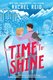 Time to Shine (Paperback): Rachel Reid