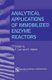 Analytical Applications of Immobilized Enzyme Reactors (Paperback, Softcover reprint of the original 1st ed. 1994): S. Lam, G....
