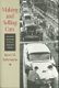 Making and Selling Cars - Innovation and Change in the U.S. Automotive Industry (Paperback): James M. Rubenstein