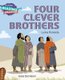 Cambridge Reading Adventures Four Clever Brothers 1 Pathfinders (Paperback, New Ed): Lynne Rickards