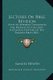 Lectures on Bible Revision - With an Appendix Containing the Prefaces to the Chief Historical Editions of the English Bible...