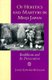 Of Heretics and Martyrs in Meiji Japan - Buddhism and Its Persecution (Paperback, New Ed): James Edward Ketelaar