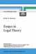 Essays in Legal Theory (Paperback, Softcover reprint of hardcover 1st ed. 2000): Robert Summers