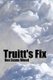 Truitt's Fix (Paperback): Rex Evans Wood