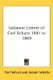 Intimate Letters of Carl Schurz 1841 to 1869 (Paperback): Carl Schurz