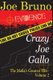 Crazy Joe Gallo - The Mafia's Greatest Hits - Volume II (Paperback): Lawrence Venturato