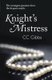 Knight's Mistress (Paperback): C. C. Gibbs