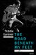The Road Beneath My Feet (Paperback): Frank Turner