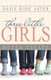 Three Little Girls - Hope's Escape (Paperback): Dasie Rose Aster