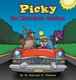 Picky the Marvelous Chicken (Hardcover): Nancye Thomas