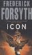 Icon (Paperback, New Ed): Frederick Forsyth