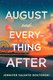 August and Everything After (Paperback): Jennifer Doktorski