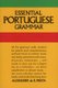 Essential Portuguese Grammar (Paperback): Alexander Da R. Prista
