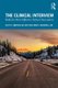 The Clinical Interview - Skills for More Effective Patient Encounters (Paperback): Scott Simpson, Anna McDowell