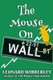 The Mouse On Wall Street (Paperback): Leonard Wibberley