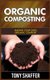 Organic Composting - Making Your Own Organic Compost (Paperback): Tony Shaffer