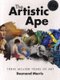 The Artistic Ape (Hardcover): Desmond Morris