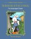The Adventures of Peter Cottontail - The Unabridged Classic (Hardcover): Thornton Burgess