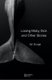 Losing Moby Dick and Other Stories (Paperback): Ian Gouge