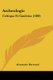 Archeologie - Celtique Et Gauloise (1889) (French, Paperback): Alexandre Bertrand