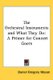 The Orchestral Instruments and What They Do - A Primer for Concert Goers (Book): Daniel Gregory Mason