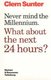 Never Mind the Millenium. What about . (Book): Clem Sunter