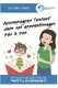 Accompagner l'enfant dans ses apprentissages pas a pas - Un guide pratique pour les parents & accompagnants (French,...