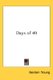 Days of 49 (Paperback): Gordon Young