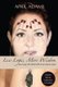Less Logic, More Wisdom - Surviving The Shift With Your Sanity Intact (Paperback): April Adams