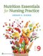 Nutrition Essentials for Nursing Practice (Paperback, Ninth, North American Edition): Susan Dudek