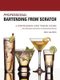 Professional Bartending from Scratch - A Comprehensive Home Training Course (Paperback): Barry Lee Marris