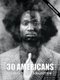 30 Americans (Hardcover): Juan Valadez