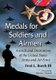 Medals for Soldiers and Airmen - Awards and Decorations of the United States Army and Air Force (Paperback, New): Fred L. Borch...