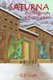 Saturna and the Secrets of the Kingdom (Paperback): D. P. Scott