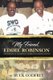 My Friend Eddie Robinson - A Memoir About Grambling's American Coaching Legend (Paperback): Buck Godfrey