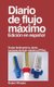 Diario de flujo maximo - Edicion en espanol (Spanish, Paperback): Robert Wheeler