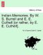 Indian Memories. by W. S. Burrell and E. E. Cuthell [Or Rather, by E. E. Cuthell]. (Paperback): W S Burrell, Edith E. Cuthell