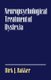 Neuropsychological Treatment of Dyslexia (Paperback): Dirk J. Bakker