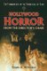 Hollywood Horror from the Director's Chair - Six Filmmakers in the Franchise of Fear (Paperback): Simon A. Wilkinson