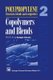 Polypropylene Structure, blends and Composites - Volume 2 Copolymers and Blends (Paperback, Softcover reprint of the original...