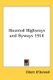 Haunted Highways and Byways 1914 (Paperback): Elliott O'Donnell