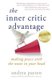 The Inner Critic Advantage - Making Peace With the Noise in Your Head (Paperback): Andrea Patten