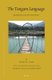 The Tangam Language - Grammar, Lexicon and Texts (Hardcover): Mark W. Post