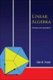 Linear Algebra: Examples And Applications (Hardcover): Alain M.Robert